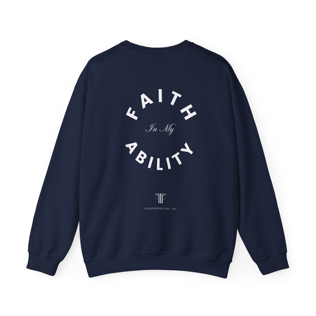 Faith In My Ability Unisex Heavy Blend™ Crewneck Sweatshirt