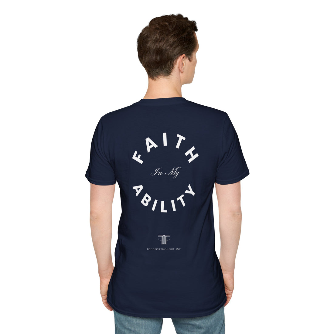 Faith In My Ability Unisex Softstyle T-Shirt