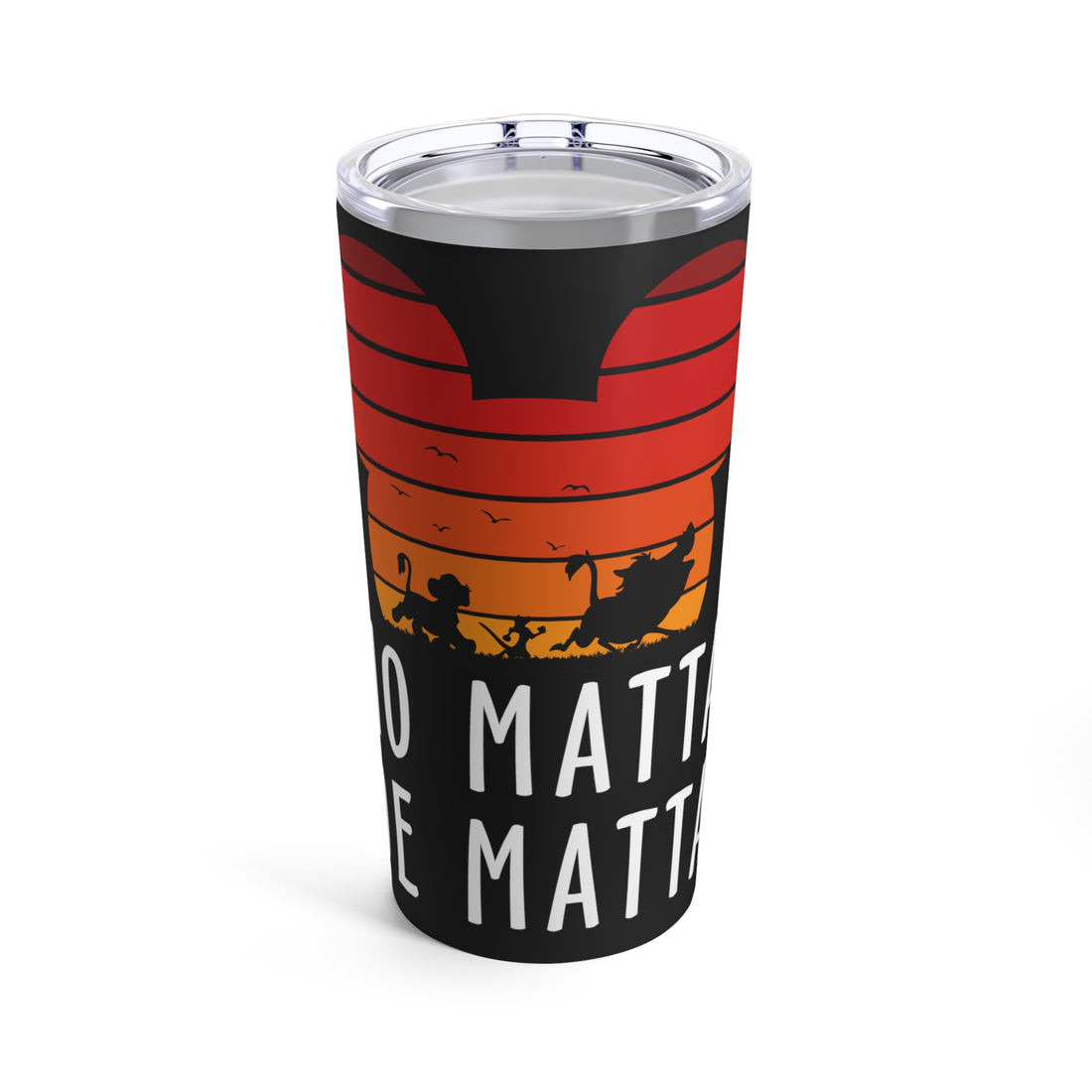 No Matta De Matta Tumbler 20oz