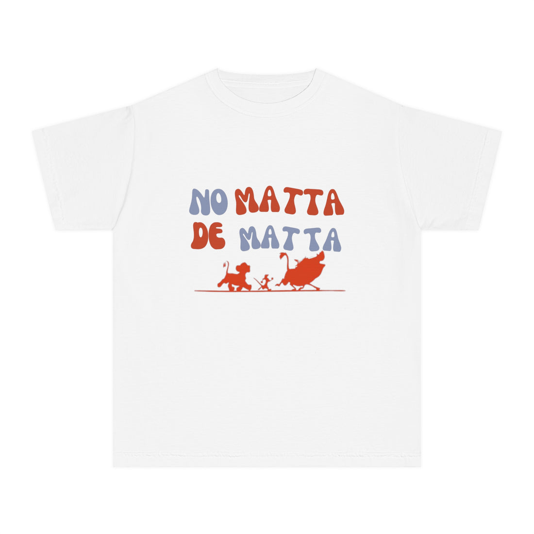 No Matta De Matta Kids T-Shirt