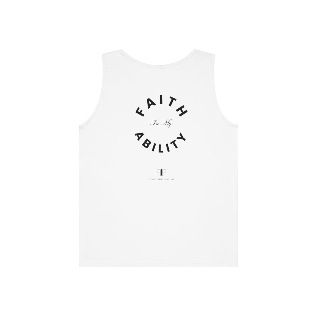 Faith In My Ability Unisex Heavy Cotton Tank Tops