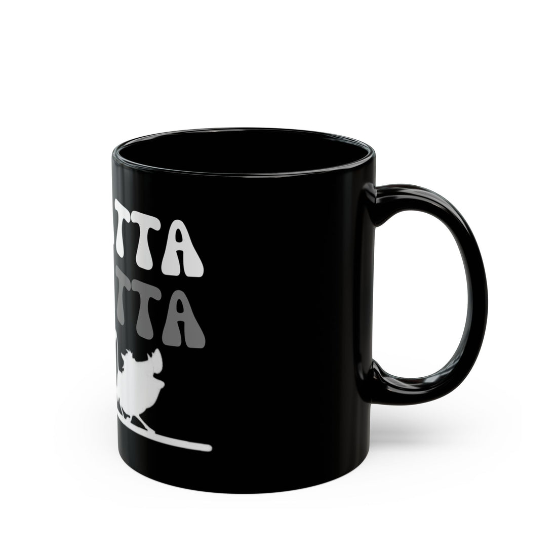 No Matta De Matta Black Mug (11oz, 15oz)