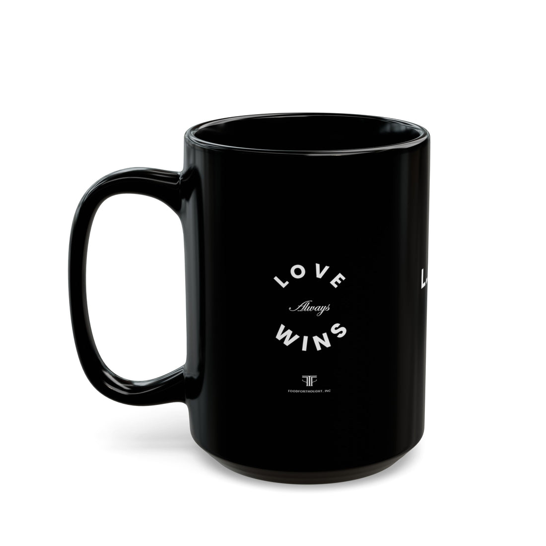 Love Always Wins Black Mug (11oz, 15oz)