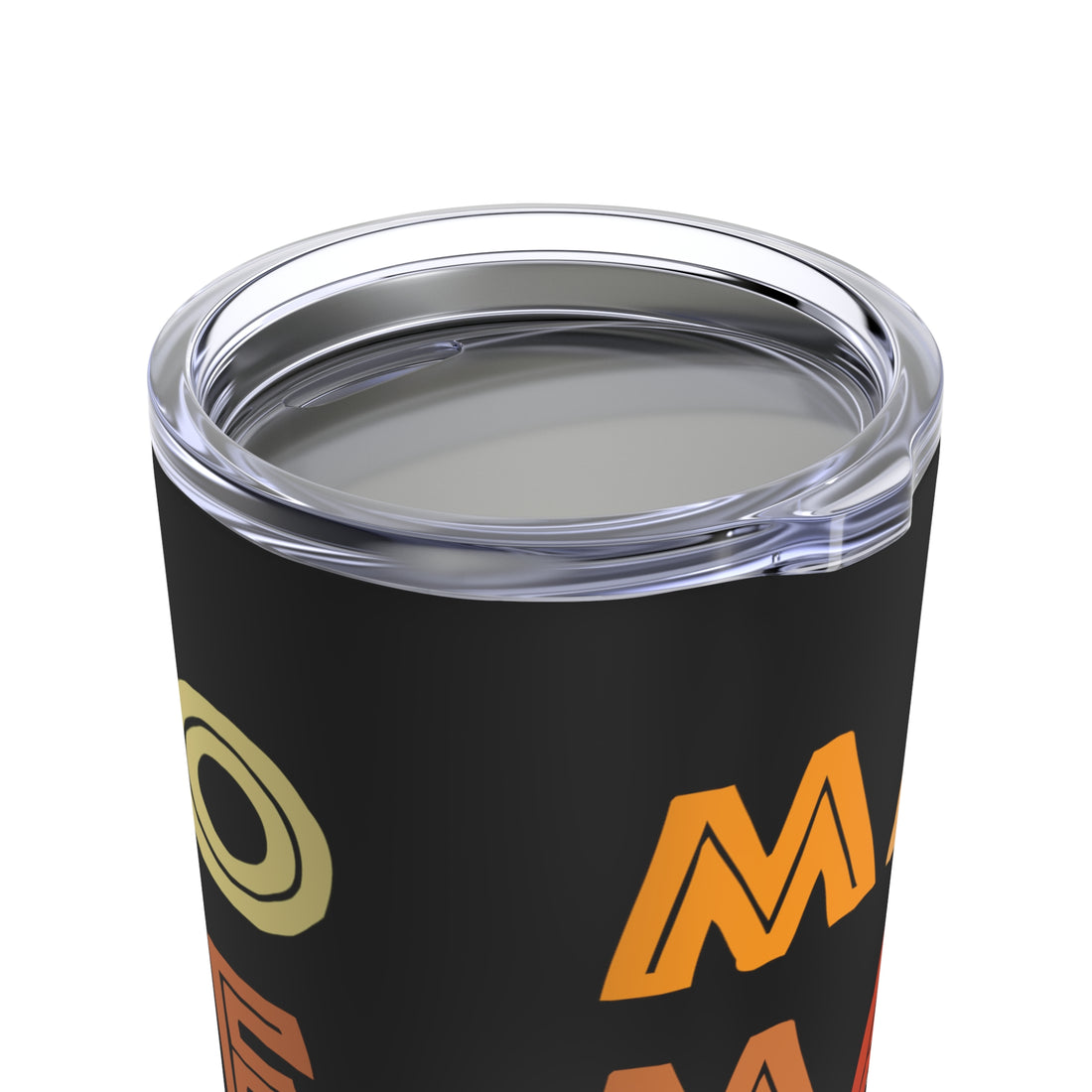 No Matta De Matta Tumbler 20oz