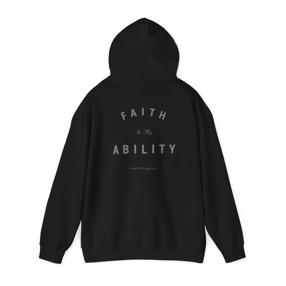 Faith Is My Ability Hoodie Black