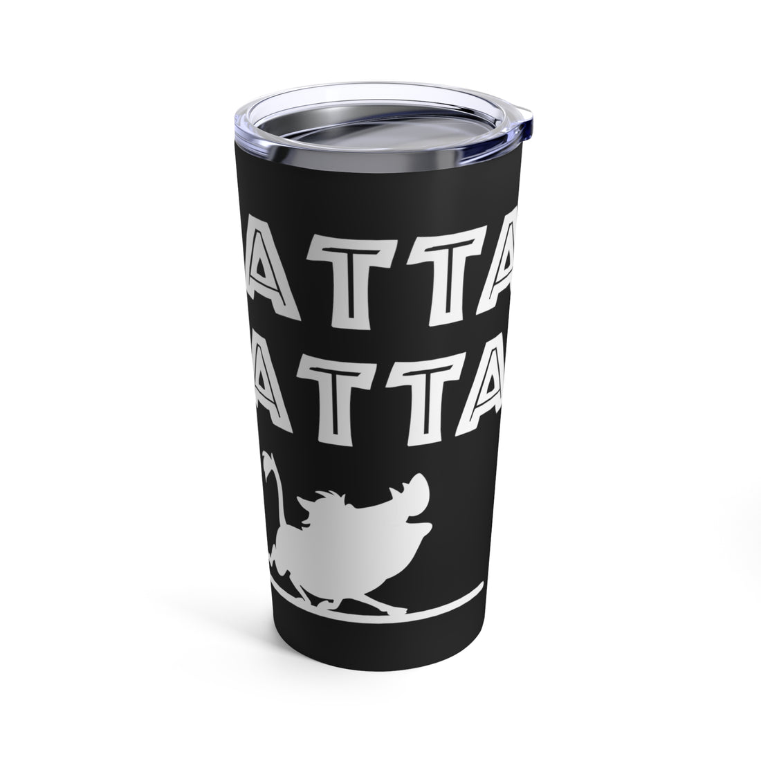 No Matta De Matta Tumbler 20oz