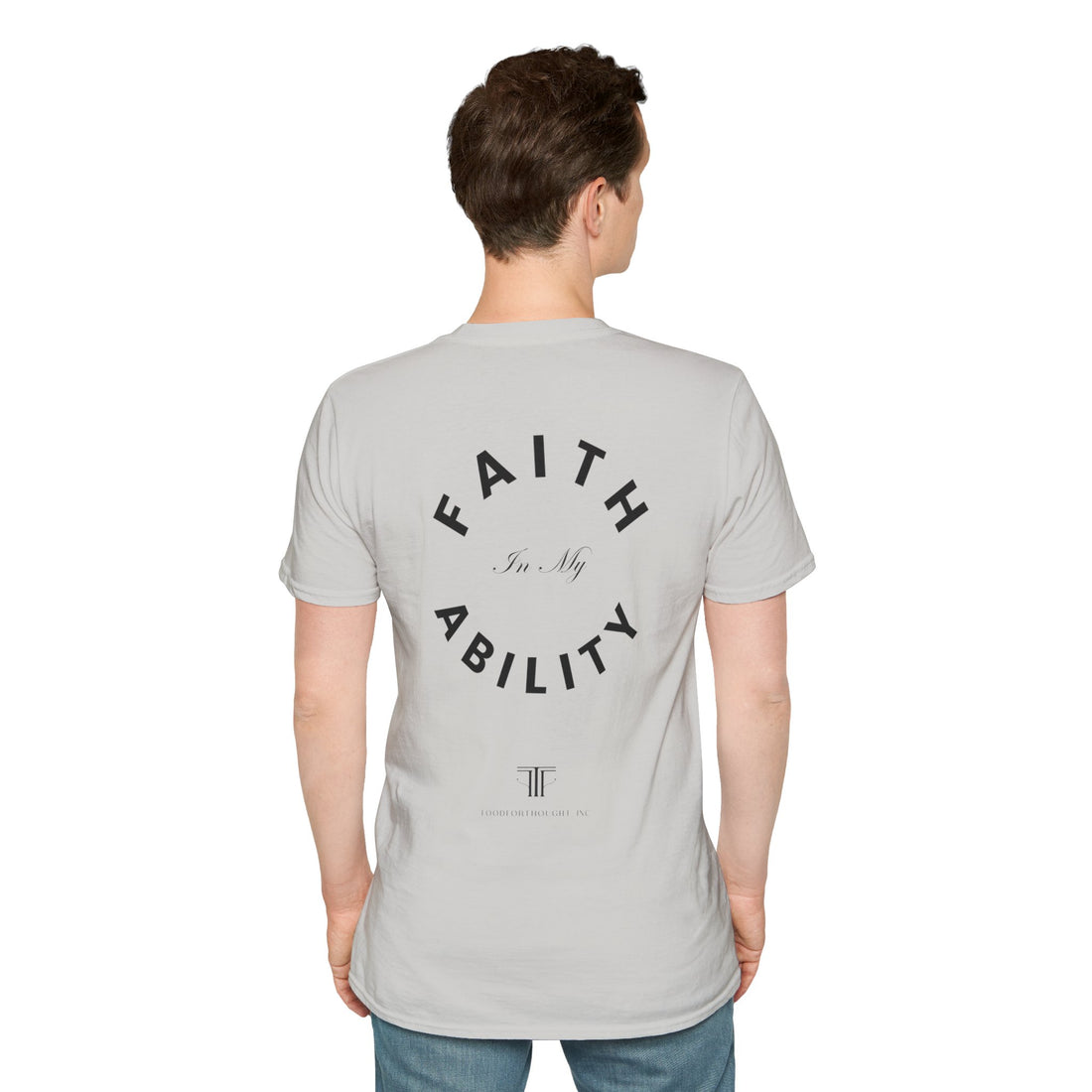 Faith In My Ability Unisex Softstyle T-Shirt