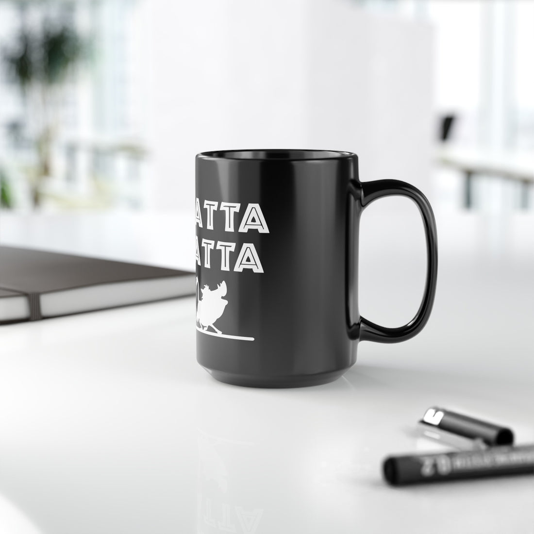 No Matta De Matta Black Mug (11oz, 15oz)