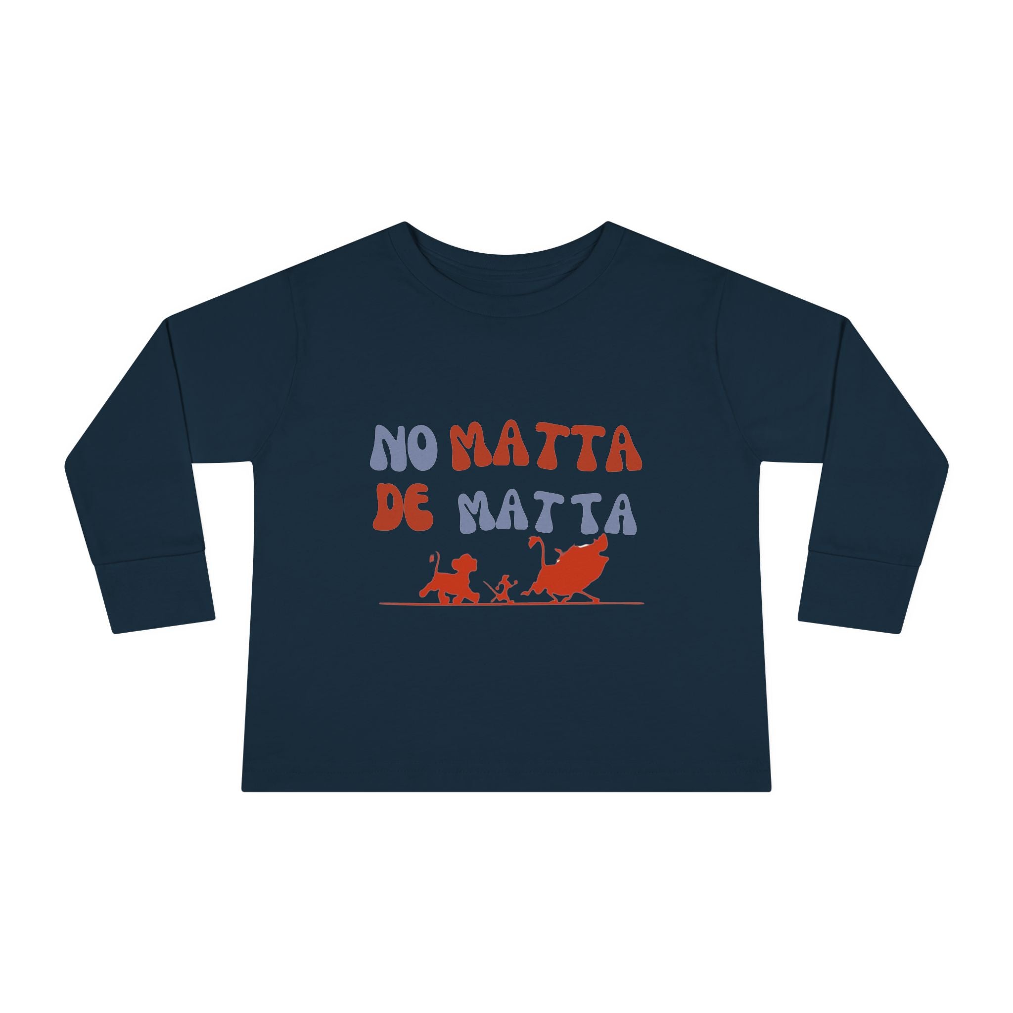 No Matta De Matta Baby Sweatshirt