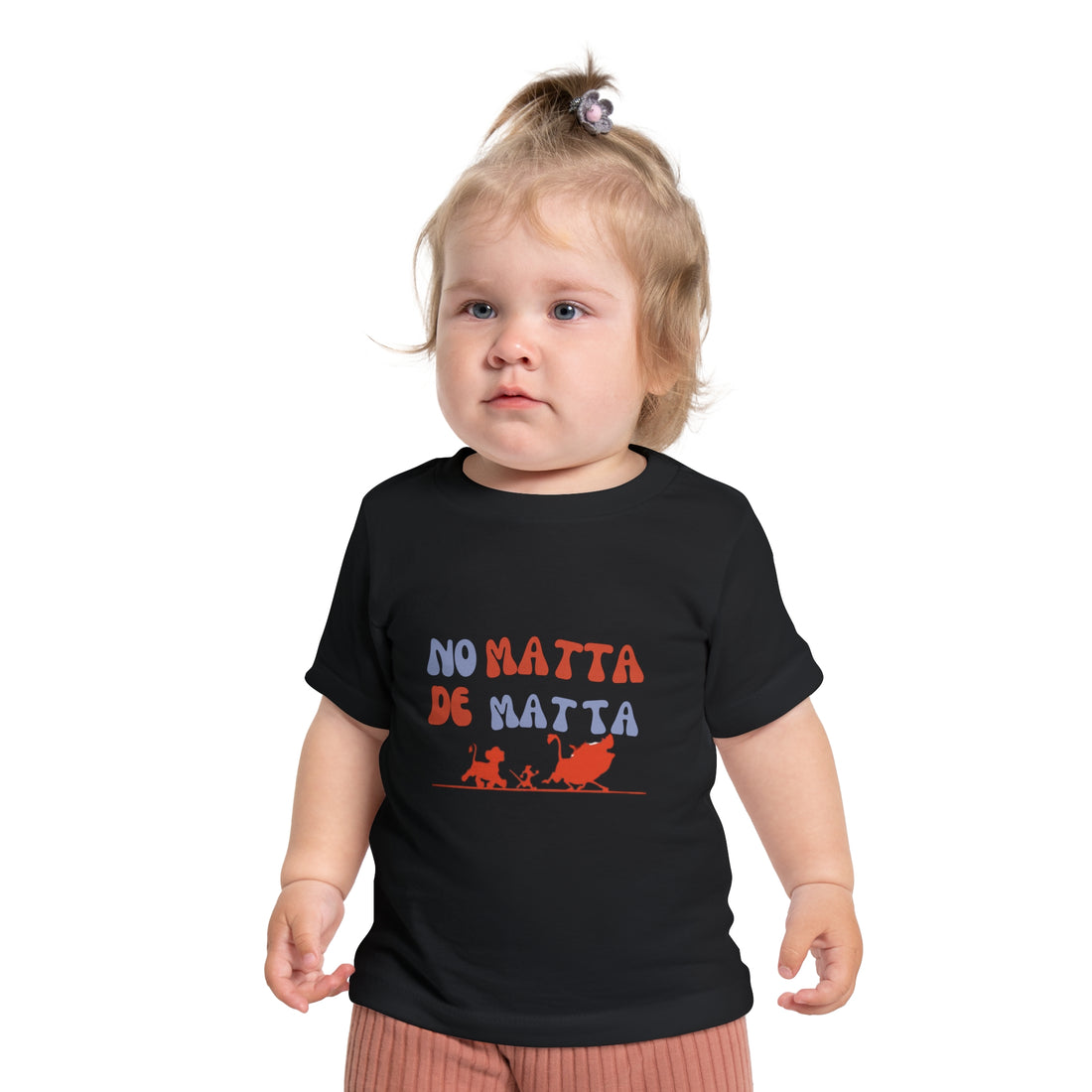 No Matta De Matta Baby T-Shirt