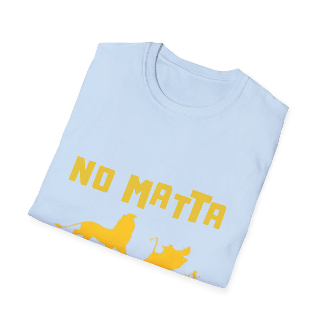 No Matta De Matta Unisex Softstyle T-Shirt