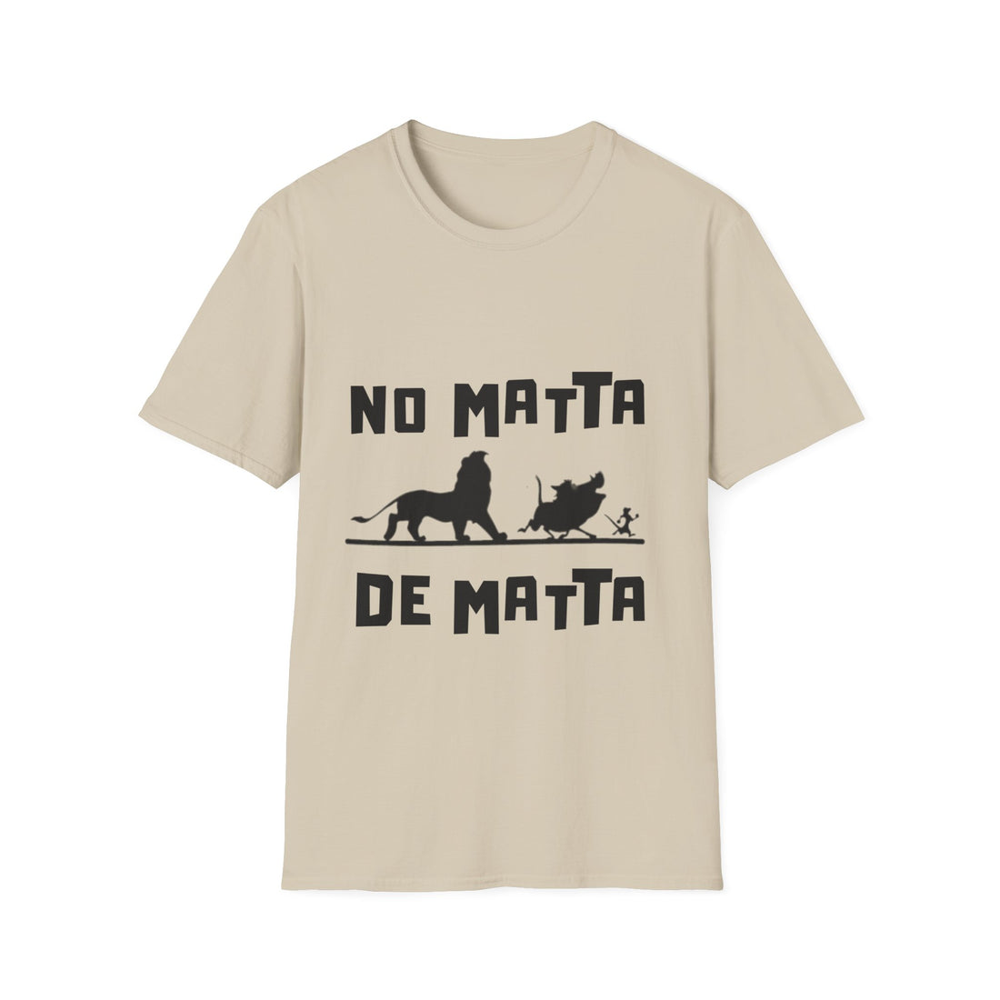 No Matta De Matta Unisex Softstyle T-Shirt