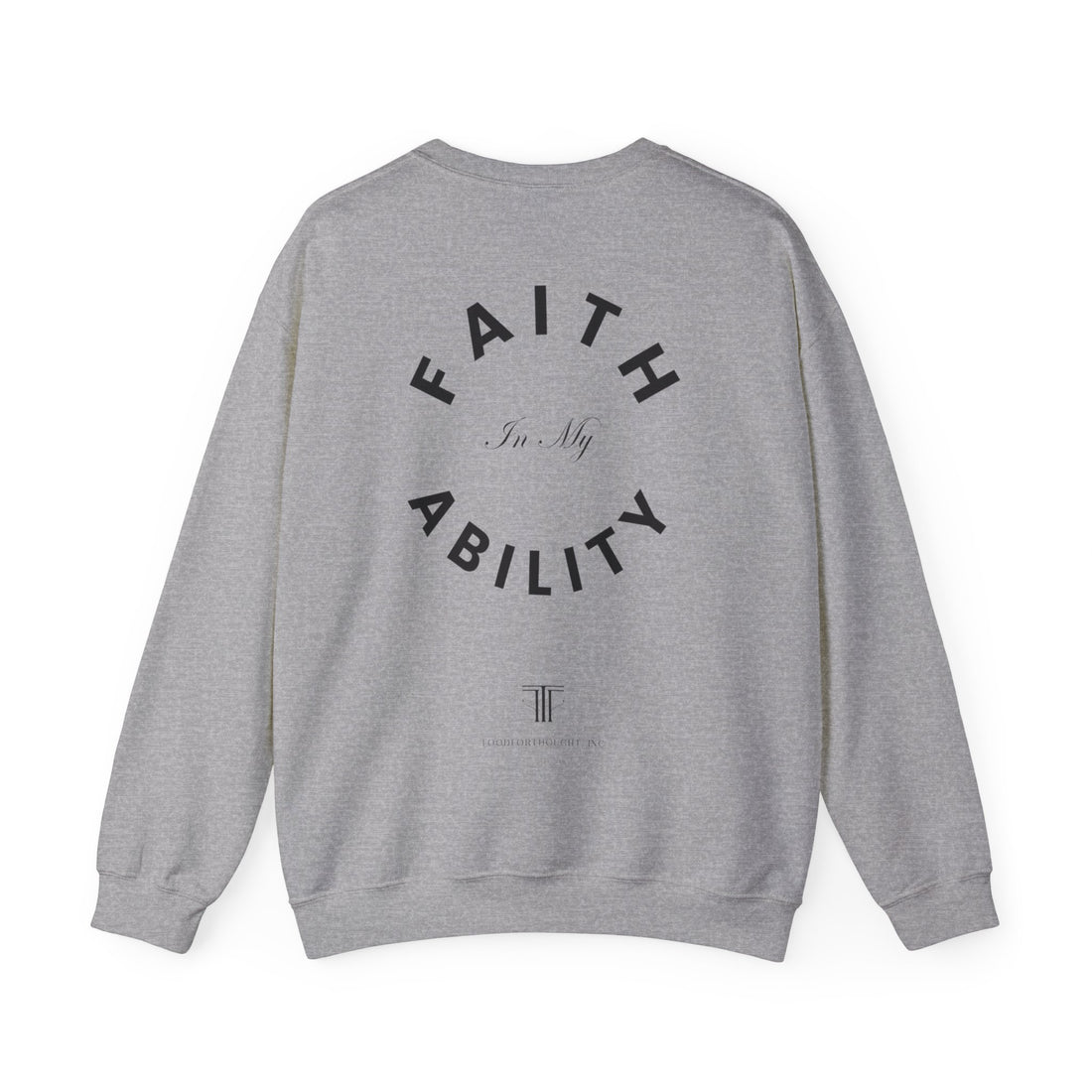 Faith In My Ability Unisex Heavy Blend™ Crewneck Sweatshirt