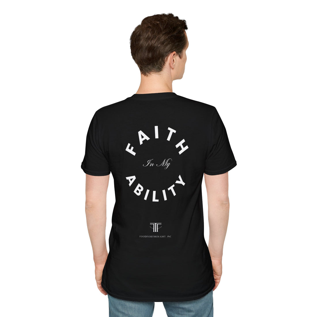 Faith In My Ability Unisex Softstyle T-Shirt